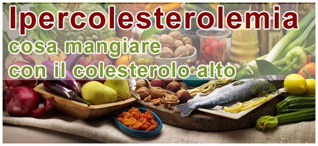 Livello elevato di colesterolo: cosa mangiare