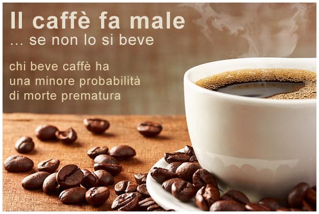 Il caff fa male se non lo si beve