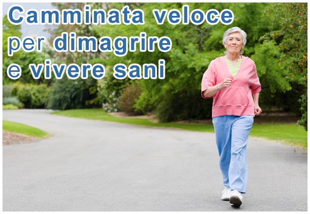 Camminata veloce benefici