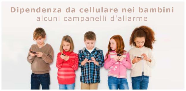 Dipendenza da cellulare nei bambini Dipendenza cellulare bambini