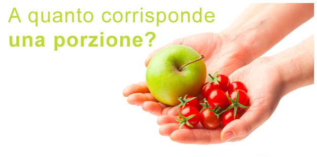 5 porzioni di frutta e verdura al giorno Quant'è una porzione di verdura