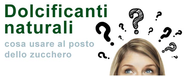 Dolcificanti naturali