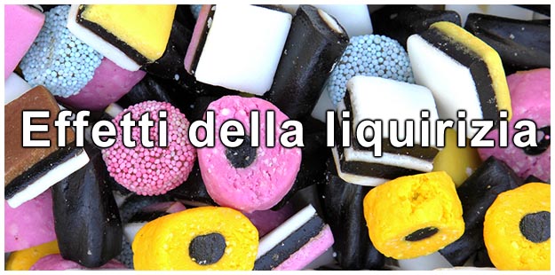 Effetti della liquirizia