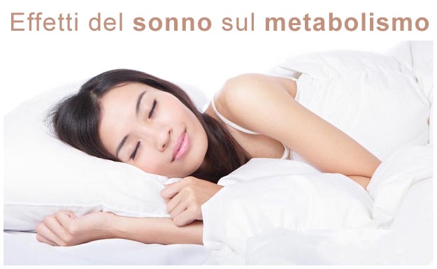 Effetti del sonno sul metabolismo