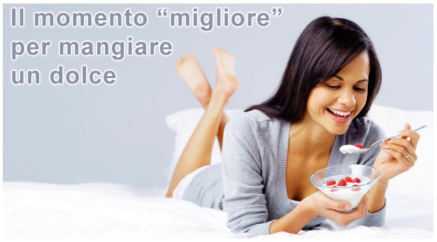 Il momento migliore per mangiare un dolce Picco glicemico e dieta