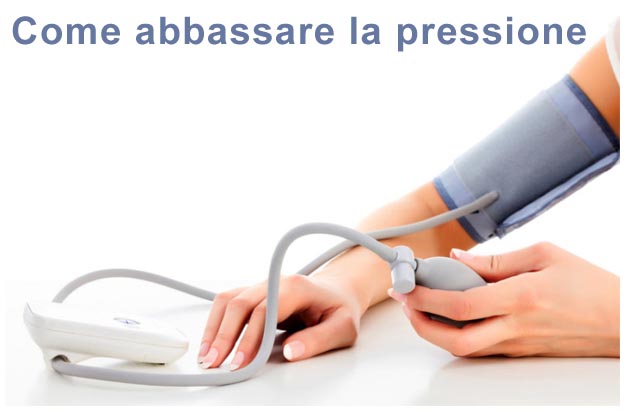 Come abbassare la pressione