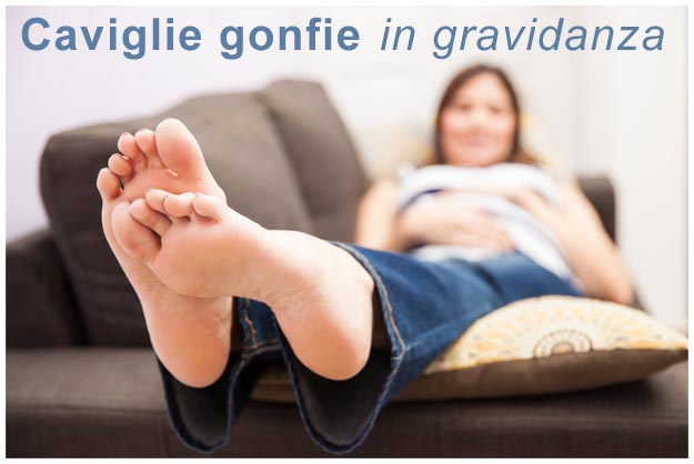 Caviglie gonfie in gravidanza