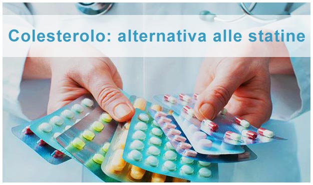 Abbassare il colesterolo senza statine Alternativa alle statine