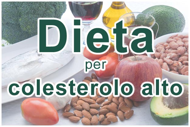 Dieta per colesterolo alto