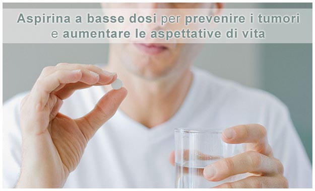 Prevenzione tumori con aspirina a basse dosi 