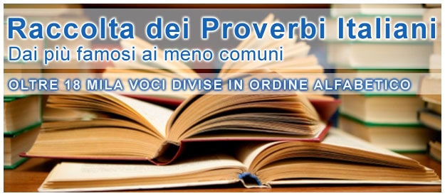 Proverbi Italiani e Detti popolari