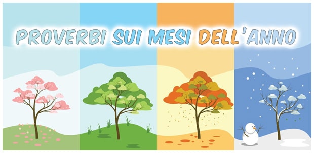 Proverbi dei mesi dell'anno: spiegazione Proverbi dei mesi dell'anno: spiegazione