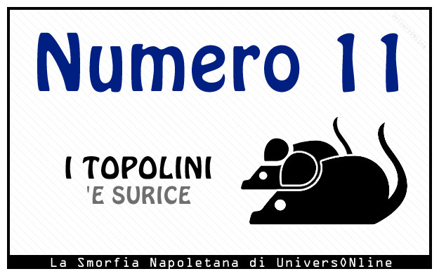 Significato del numero 11 Significato del numero 11: I topolini