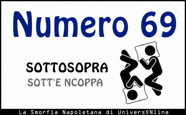 Significato del numero 69 Significato del numero 69: Sottosopra