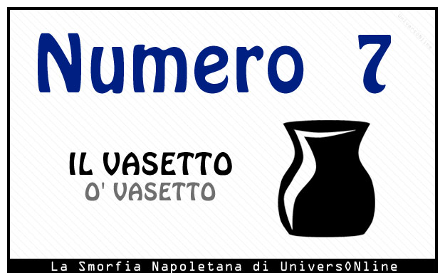 Significato del numero 7 Significato del numero 7: Il vaso