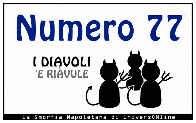 Significato del numero 77: I diavoli