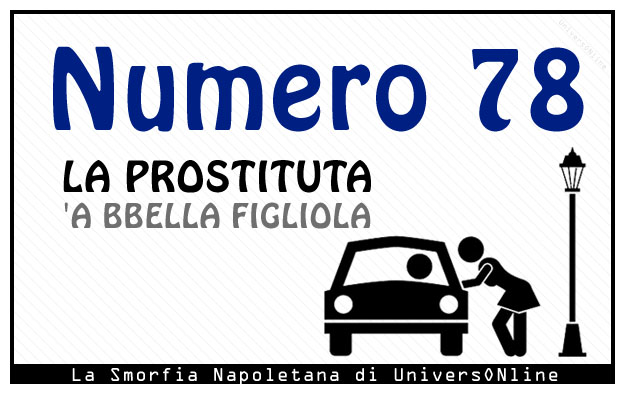 Significato del numero 78 Significato del numero 78: La prostituta