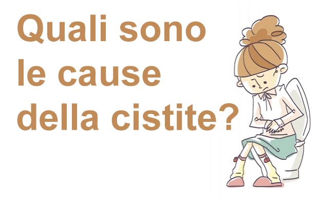 Cause della cistite Cause cistite